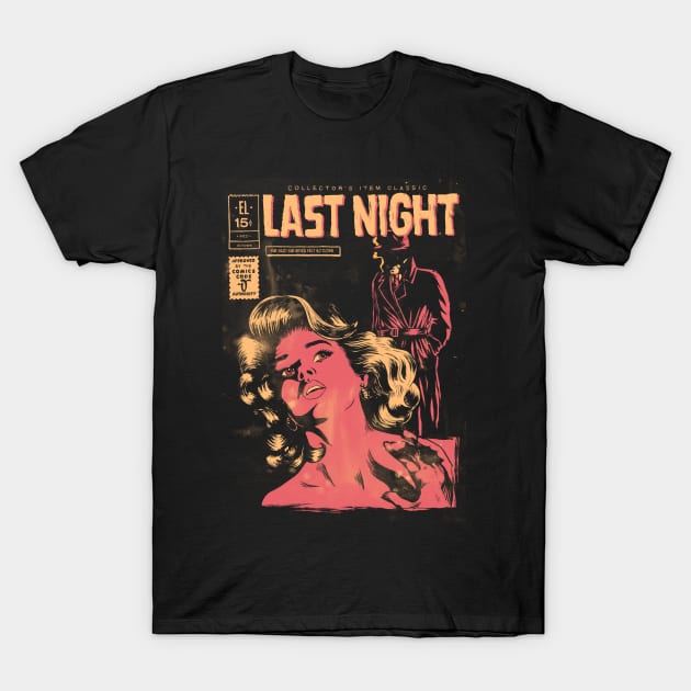 last night T-Shirt by Verso